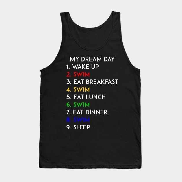 Swim My Dream Day Summer Beach Tank Top by kerimeart